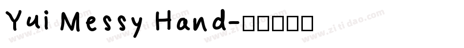 Yui Messy Hand字体转换